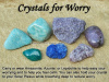 Crystals for Worry